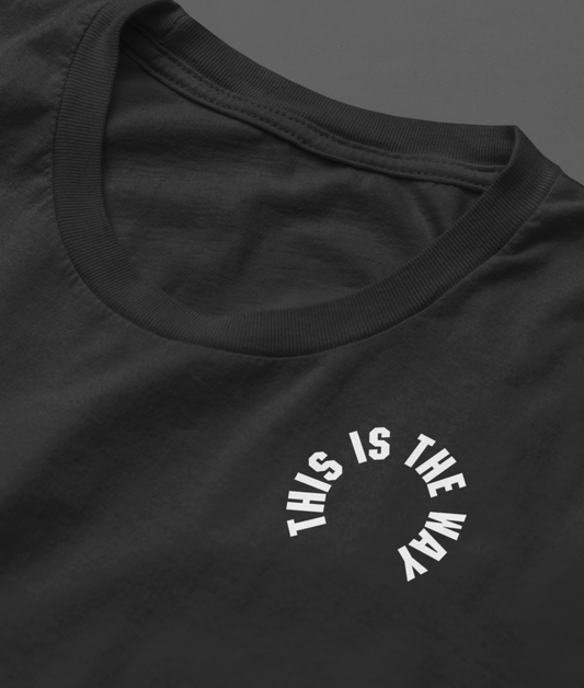 This Is The Way - Unisex